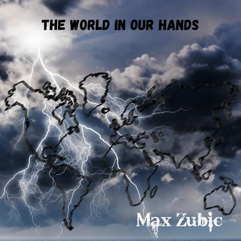 The World in Our Hands