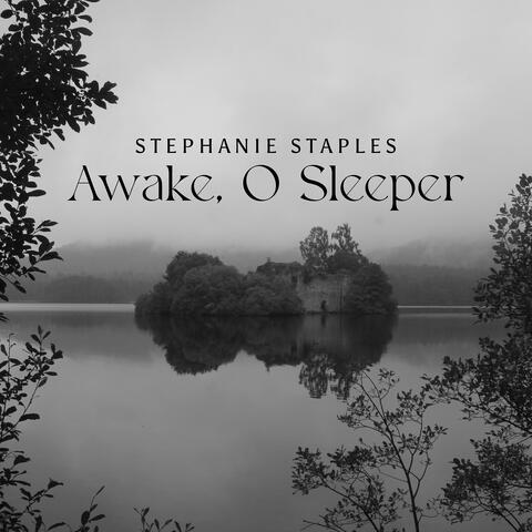 Awake, O Sleeper