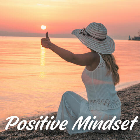 Positive Mindset