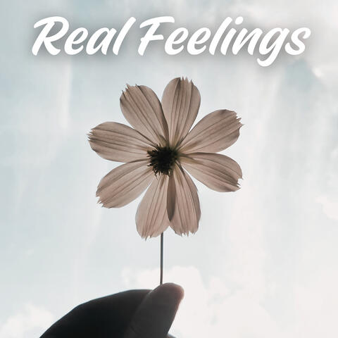 Real Feelings