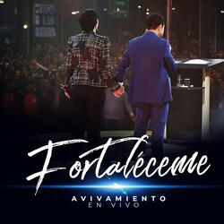 Fortaléceme (En Vivo)