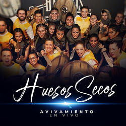 Huesos Secos (En Vivo)