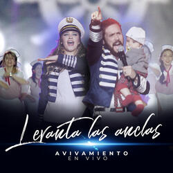 Levanta Las Anclas (En Vivo)