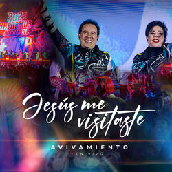 Jesús Me Visitaste (En Vivo)
