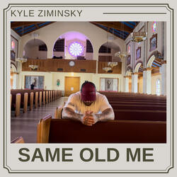 Same Old Me