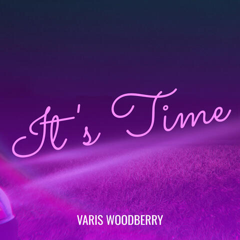 It's Time