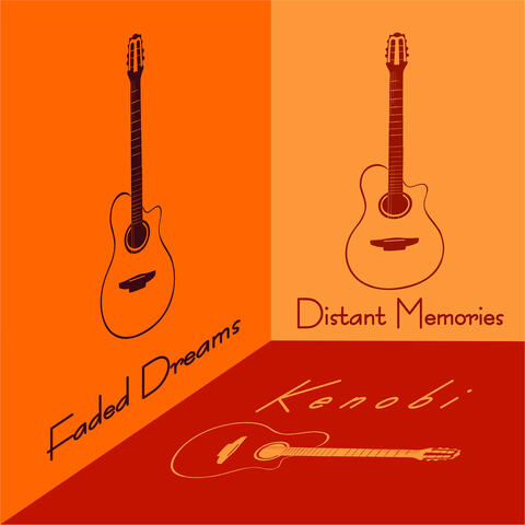 Faded Dreams Distant Memories