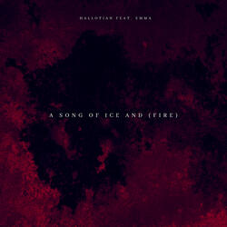 A Song of Ice and (Fire)