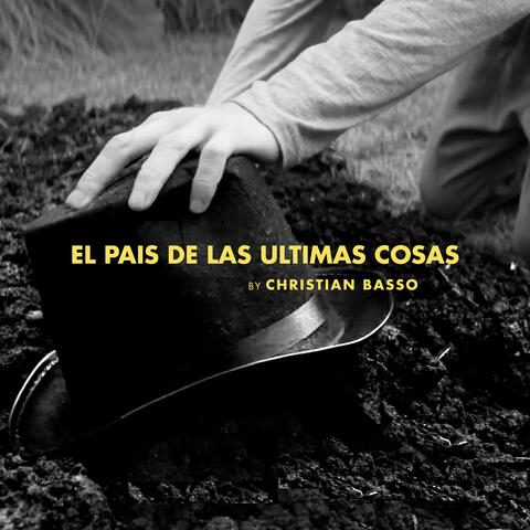 El País De Las Últimas Cosas (Original Score)