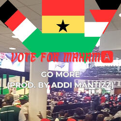 Vote for Mahama