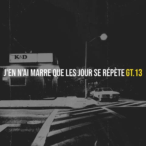 J'en n'ai marre que les jour se répète
