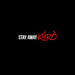 Stay Away