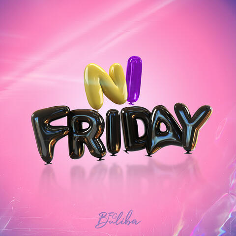 Ni Friday