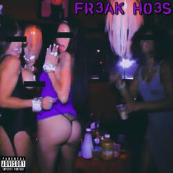 Fr3ak Ho3s