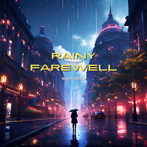Rainy Farewell