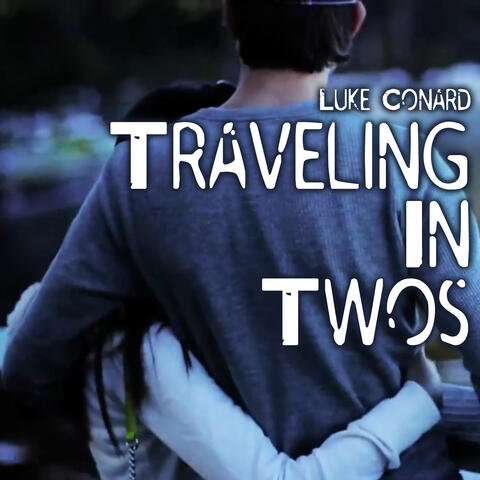 Traveling in Twos
