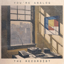 You're Analog