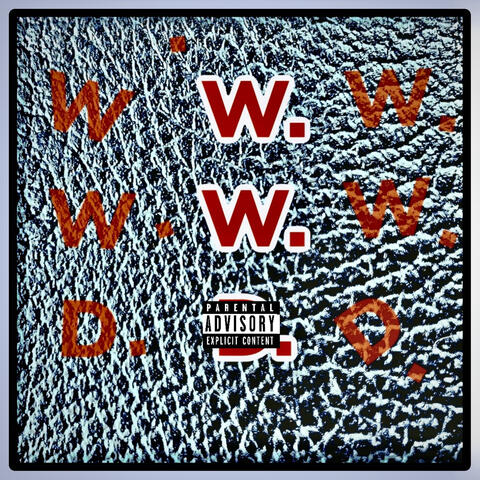 W.W.D.