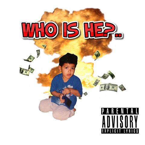 Who Is He?