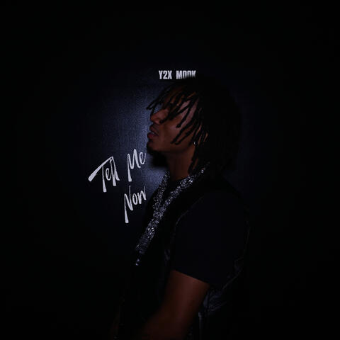 Tell Me Now