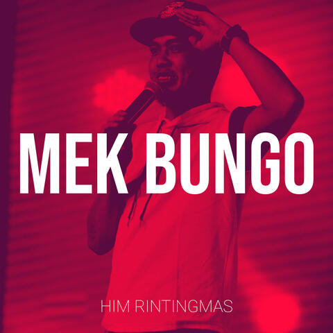 Mek Bungo