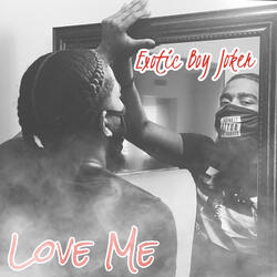 Love Me