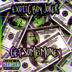 Get Some Money