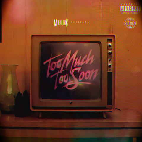 Too Much Too Soon (Deluxe)