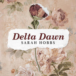 Delta Dawn