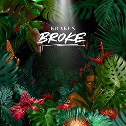 BROKE