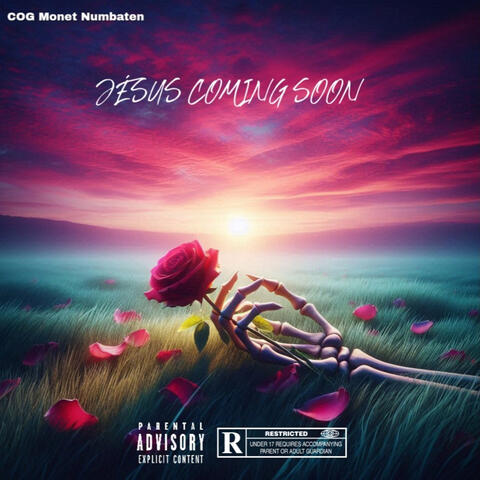 Jesus Coming Soon