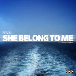 She Belong to Me