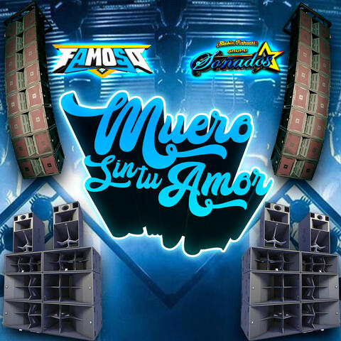 Muero Sin Tu Amor (En Vivo)