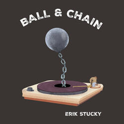 Ball & Chain