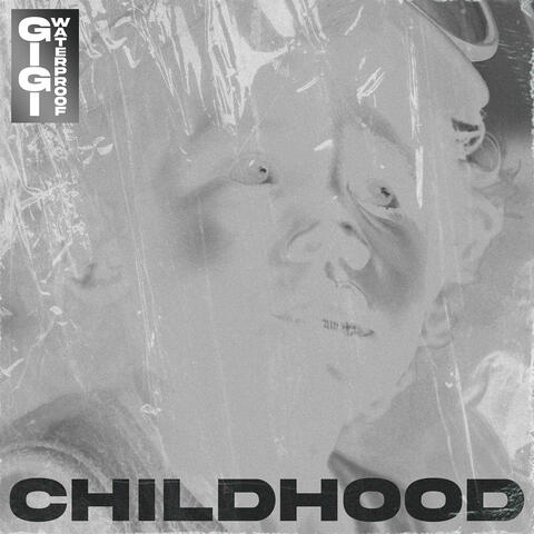 Childhood
