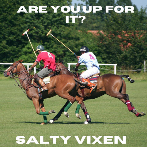 Are You up for It?