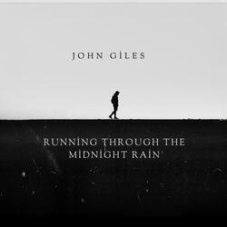 Running Through the Midnight Rain