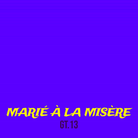 Marié à la misère