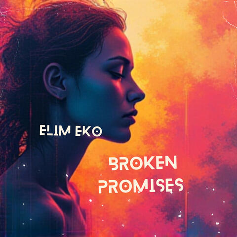 Broken Promises