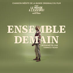 Ensemble demain (Bande originale du film "C'est le monde à l'envers")