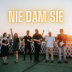 Nie Dam Się