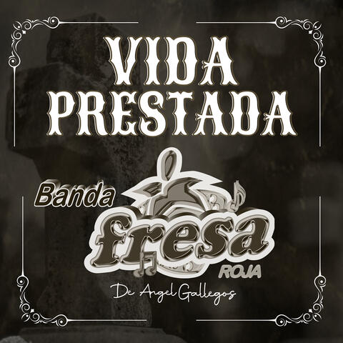 Vida Prestada
