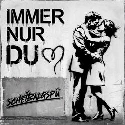 Immer Nur Du