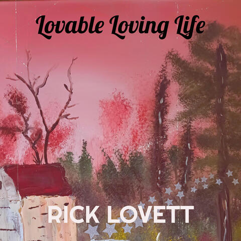Lovable Loving Life