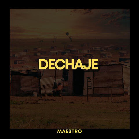 Dechaje