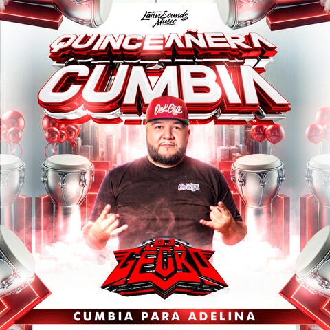 Quinceañera Cumbia (Cumbia Para Adelina)