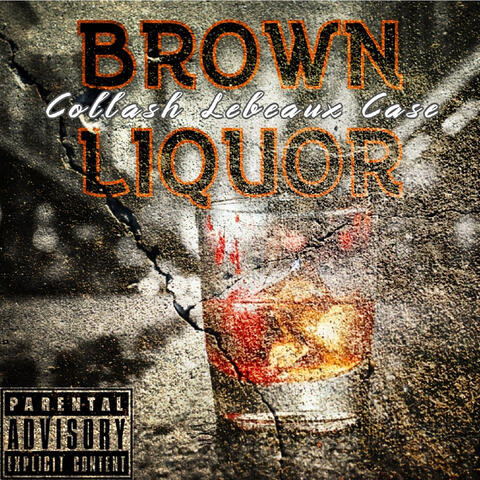 Brown Liquor