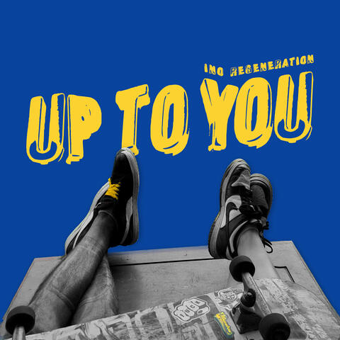 Up to You