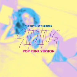 Sining (Pop Punk Version)