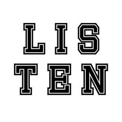 Listen